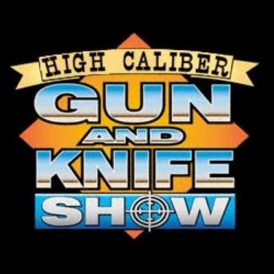High Caliber Gun Show – June 26 – 27, 2021