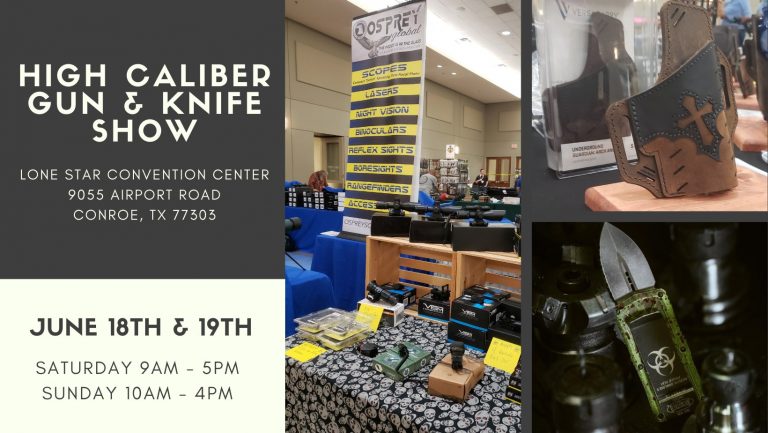 June 18 – 19, 2022 – High Caliber Gun & Knife Show