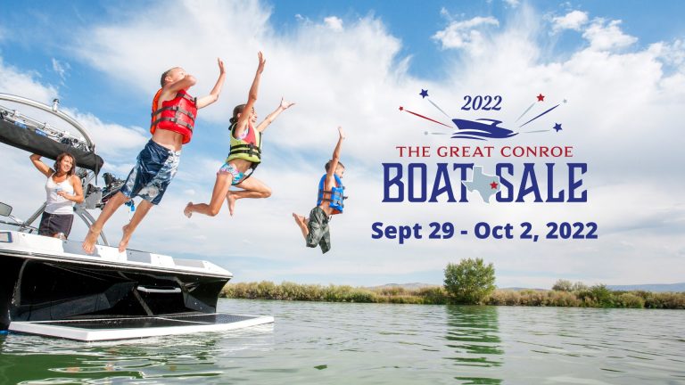 The Great Conroe Boat Sale – Sept 29 – Oct 2, 2022