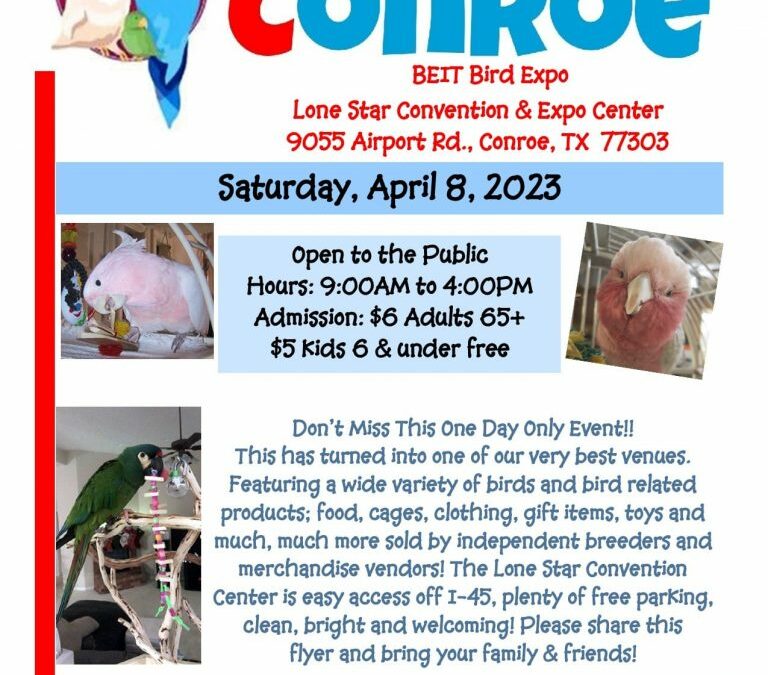 Bird Expo – April 8, 2023 – The Lone Star Convention Center