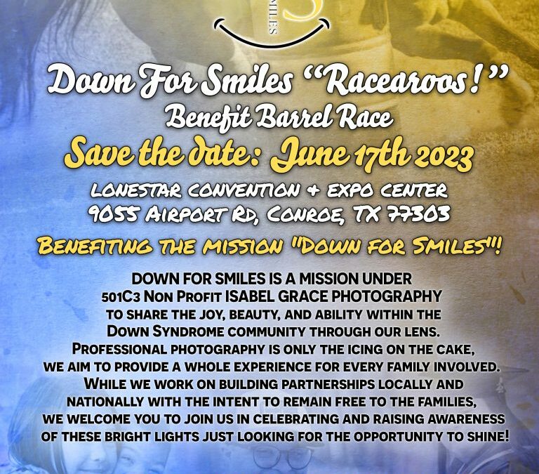 Down for Smiles Racearoos Barrel Race – June 17, 2023 – The Lone Star Expo Center