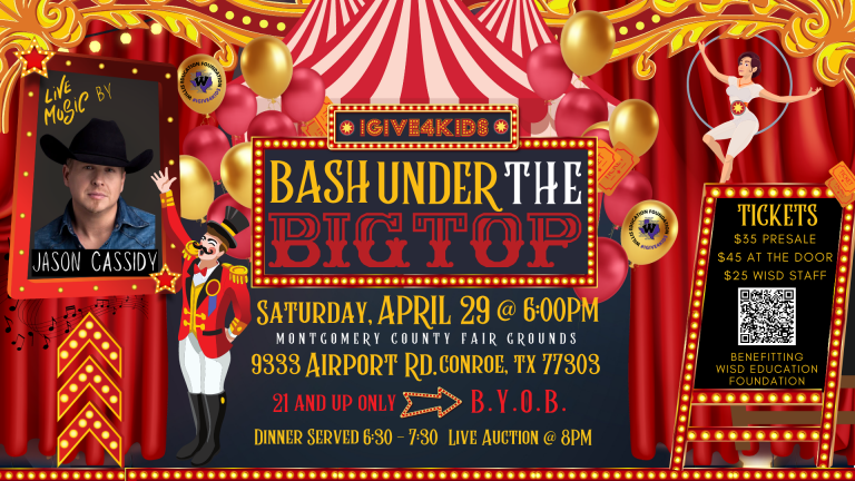 Bash Under the Big Top for Willis ISD – Apr 29, 2023 – The Montgomery County Fairgrounds